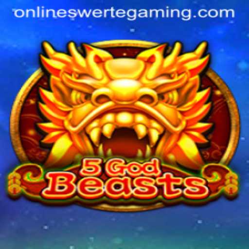 Exploring the World of 5GodBeasts: A New Era in Gaming by Swerte Gaming