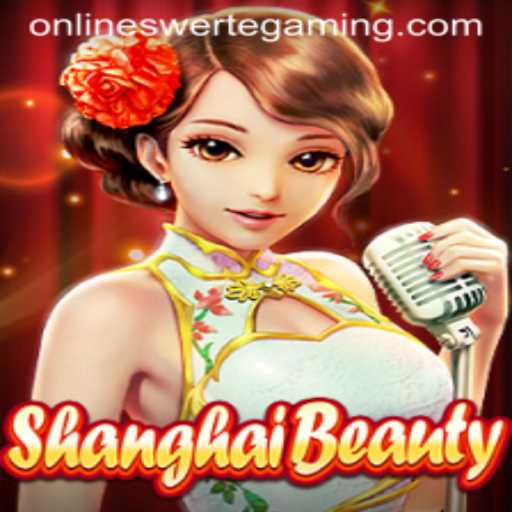 Exploring the Fascinating World of ShanghaiBeauty with Swerte Gaming